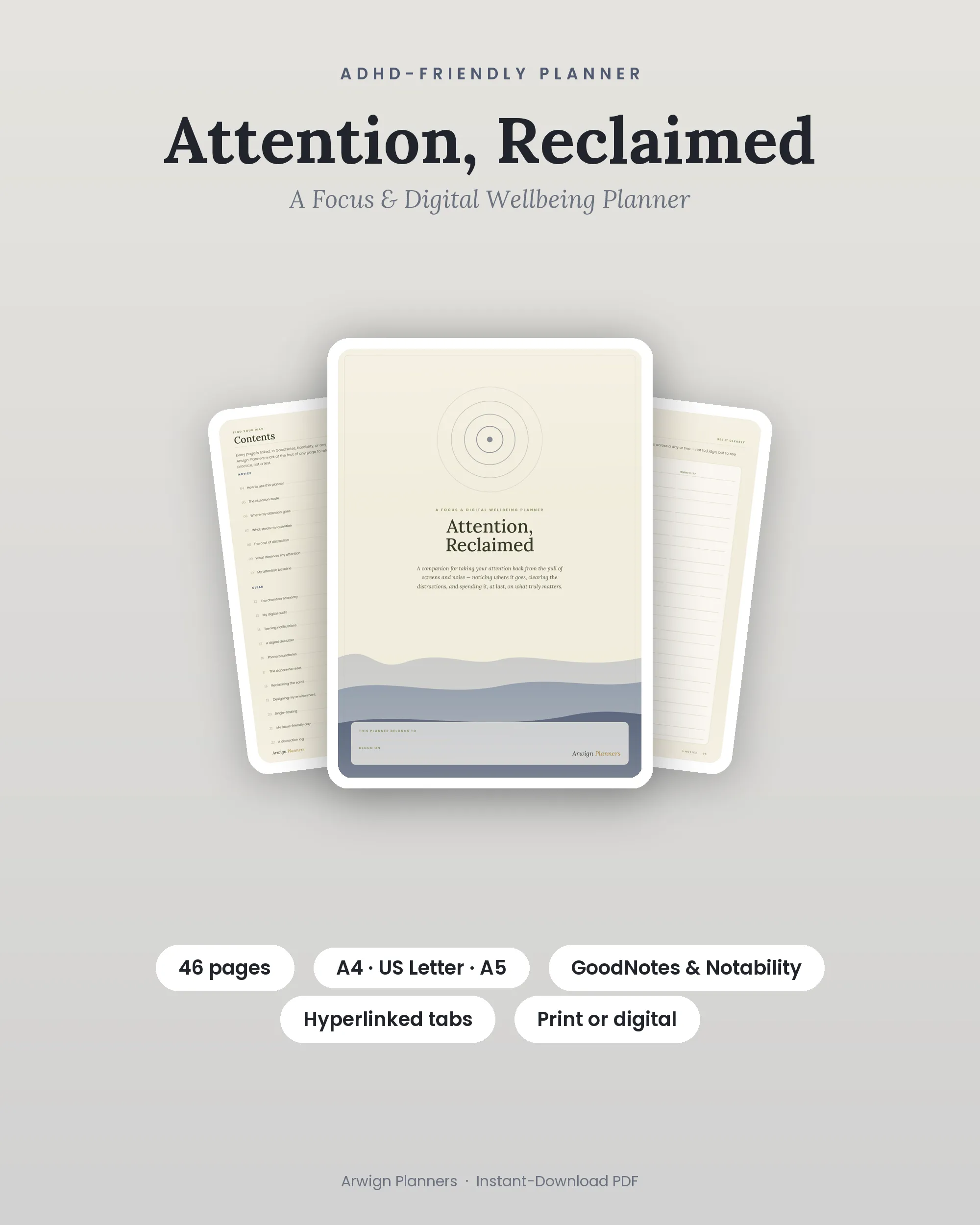 Attention, Reclaimed — A Focus & Digital Wellbeing Planner — premium digital planner